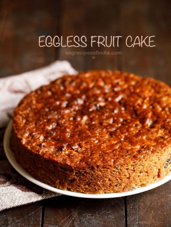Eggless Fruit Cake | Christmas Cake Recipe